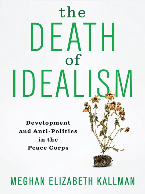 Title details for The Death of Idealism by Meghan Elizabeth Kallman - Available